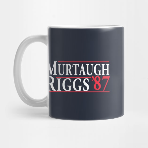 Murtaugh Riggs Campaign by CYCGRAPHX